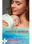 Wendy Marcus - The Nurse's Newborn Gift
