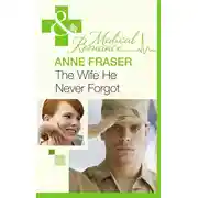Постер книги The Wife He Never Forgot