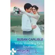 Постер книги White Wedding For A Southern Belle