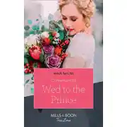 Постер книги Conveniently Wed To The Prince