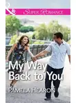 Pamela Hearon - My Way Back to You