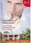 Сьюзен Мэллери - Matchless Millionaires: An Improper Affair