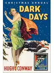 David Brawn - Dark Days and Much Darker Days: A Detective Story Club Christmas Annual