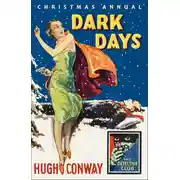 Постер книги Dark Days and Much Darker Days: A Detective Story Club Christmas Annual