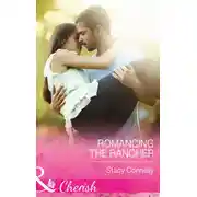 Постер книги Romancing the Rancher