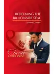Lauren Canan - Redeeming The Billionaire Seal