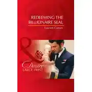Постер книги Redeeming The Billionaire Seal