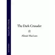 Постер книги The Dark Crusader