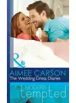 Aimee Carson - The Wedding Dress Diaries
