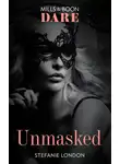 Stefanie London - Unmasked