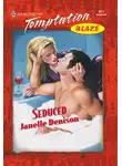 Janelle Denison - Seduced