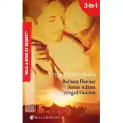 Постер книги In the Boss's Arms: Having the Boss's Babies / Her Millionaire Boss / Her Surgeon Boss