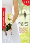 Сара Крейвен - The Right Bride?: Bride of Desire / The English Aristocrat's Bride / Vacancy: Wife of Convenience