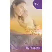 Постер книги Their Child?: Lori's Little Secret / Which Child Is Mine? / Having The Best Man's Baby