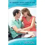 Постер книги The Emergency Doctor Claims His Wife
