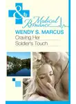 Wendy Marcus - Craving Her Soldier's Touch