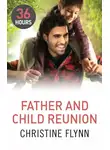 Christine Flynn - Father and Child Reunion