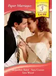 Сара Крейвен - Paper Marriages: Wife: Bought and Paid For / His Convenient Marriage / A Convenient Wife