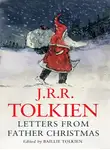 Джон Толкин - Letters from Father Christmas