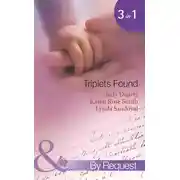 Постер книги Triplets Found: The Virgin's Makeover / Take a Chance on Me / And Then There Were Three