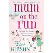 Постер книги Mum On The Run