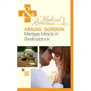 Постер книги Marriage Miracle In Swallowbrook