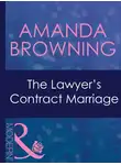AMANDA BROWNING - The Lawyer's Contract Marriage