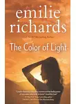 Emilie Richards - The Color Of Light