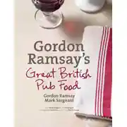 Постер книги Gordon Ramsay’s Great British Pub Food