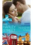 Annie Claydon - 200 Harley Street: The Enigmatic Surgeon