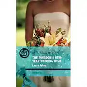 Постер книги The Surgeon's New-Year Wedding Wish