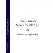 Постер книги Oscar Wilde’s Stories for All Ages