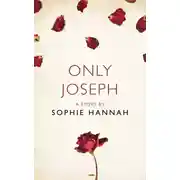 Постер книги Only Joseph: A Story from the collection, I Am Heathcliff
