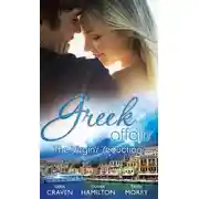 Постер книги Greek Affairs: The Virgin's Seduction: The Virgin's Wedding Night / Kyriakis's Innocent Mistress / The Ruthless Greek's Virgin Princess