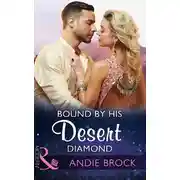 Постер книги Bound By His Desert Diamond