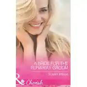 Постер книги A Bride for the Runaway Groom