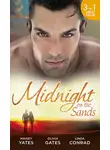 Maisey Yates - Midnight on the Sands: Hajar's Hidden Legacy / To Touch a Sheikh / Her Sheikh Protector