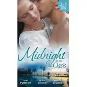 Постер книги Midnight at the Oasis: His Majesty's Mistake