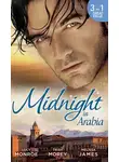 Люси Монро - Midnight in Arabia: Heart of a Desert Warrior / The Sheikh's Last Gamble / The Sheikh's Jewel