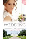 Marion Lennox - Wedding Vows: Say I Do: Matrimony with His Majesty / Invitation to the Prince's Palace / The Prince's Outback Bride