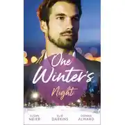 Постер книги One Winter's Night: The Twelve Dates of Christmas / Frozen Heart, Melting Kiss / A Cadence Creek Christmas