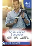 Maisey Yates - An Australian Surrender: Girl on a Diamond Pedestal / Untouched by His Diamonds / A Question Of Marriage