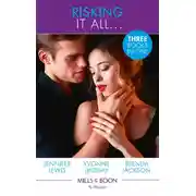 Постер книги Risking It All...: A High Stakes Seduction / For the Sake of the Secret Child