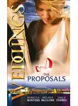 Emily Forbes - Weddings: The Proposals: The Brooding Frenchman's Proposal / Memo: The Billionaire's Proposal / The Playboy Firefighter's Proposal