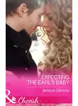 Jessica Gilmore - Expecting the Earl's Baby