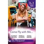 Постер книги Come Fly With Me...: English Girl in New York / Moonlight in Paris
