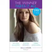 Постер книги The Winner Takes It All: Winning Back His Wife / In Her Rival's Arms / Royally Seduced