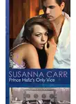 Susanna Carr - Prince Hafiz's Only Vice