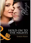 Karen Foley - Hold on to the Nights