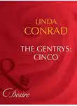 Linda Conrad - The Gentrys: Cinco